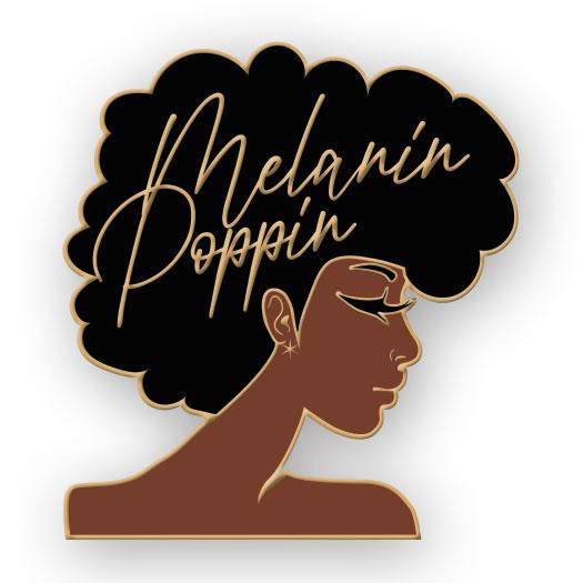Melanin Poppin' Enamel Pin