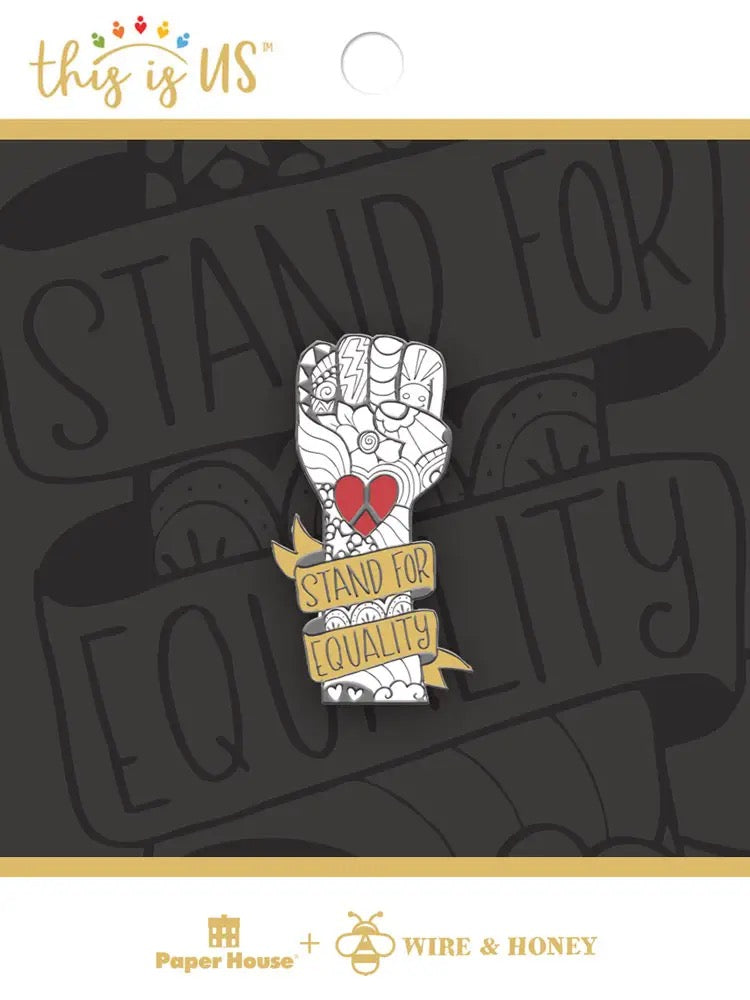 Stand for Equality Enamel Pin