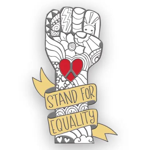 Stand for Equality Enamel Pin